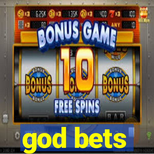 god bets