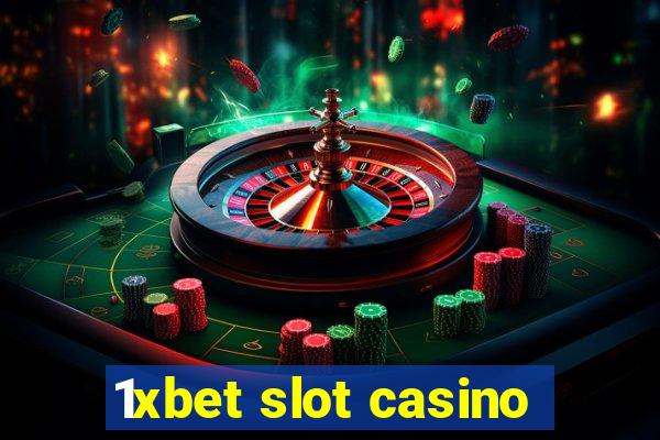 1xbet slot casino