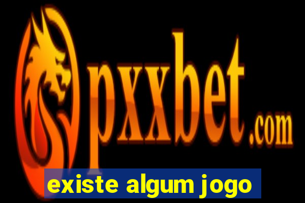 existe algum jogo