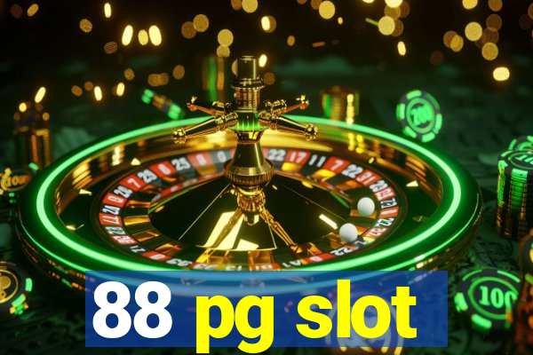 88 pg slot