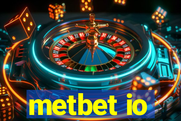 metbet io