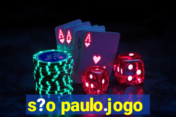 s?o paulo.jogo