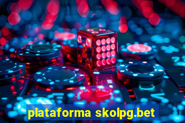 plataforma skolpg.bet