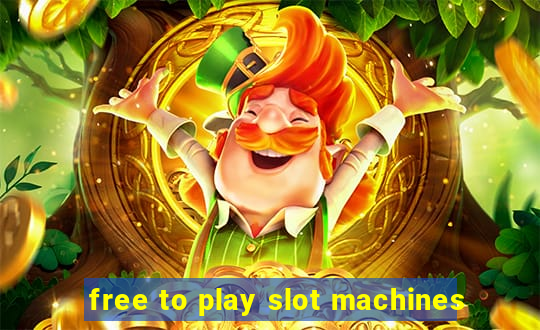 free to play slot machines