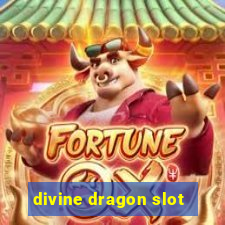 divine dragon slot