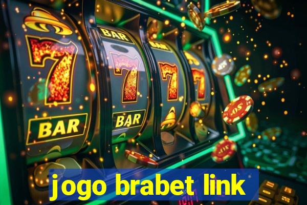 jogo brabet link