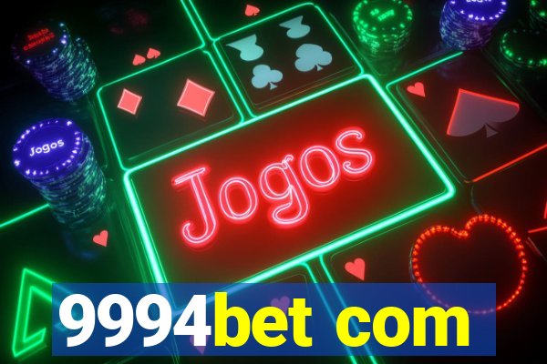 9994bet com