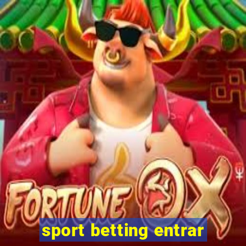 sport betting entrar