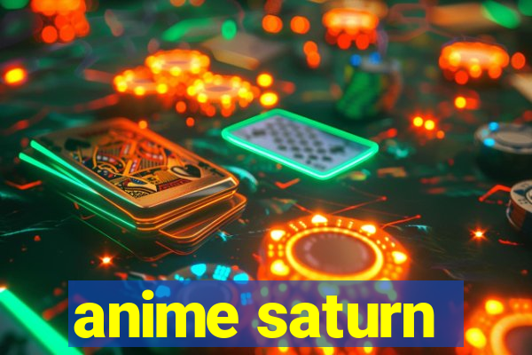 anime saturn