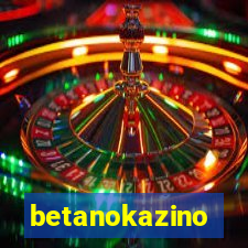 betanokazino