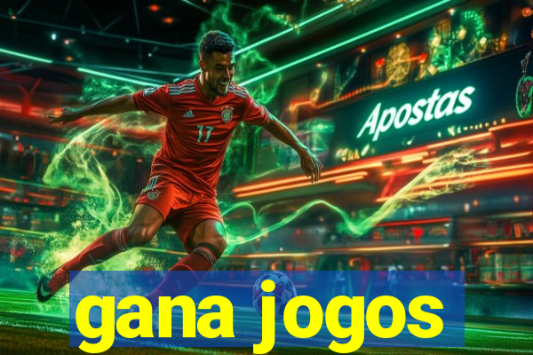 gana jogos