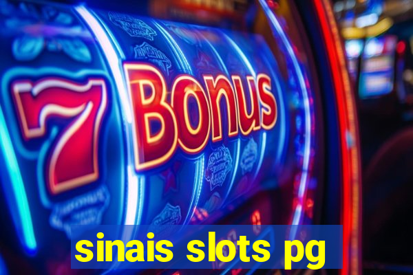 sinais slots pg