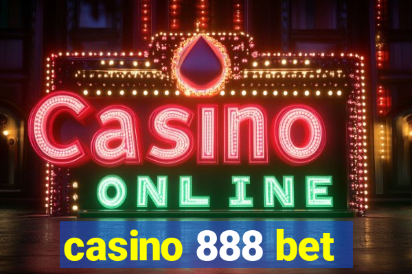 casino 888 bet