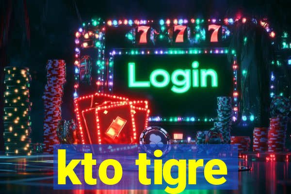 kto tigre