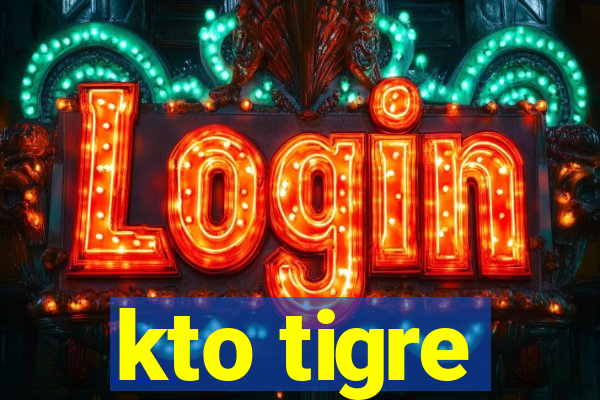 kto tigre