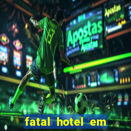 fatal hotel em barreiras ba