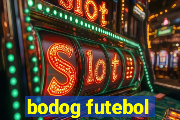 bodog futebol