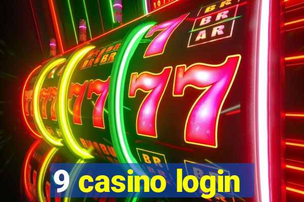 9 casino login