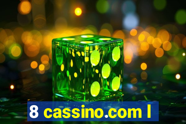 8 cassino.com l