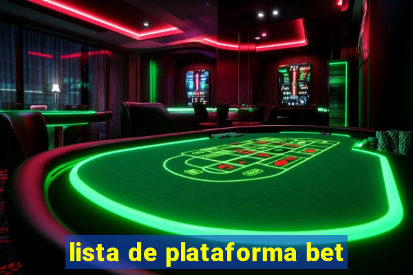 lista de plataforma bet