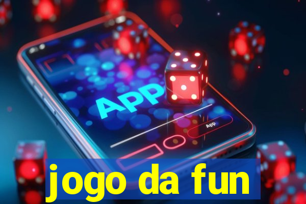 jogo da fun