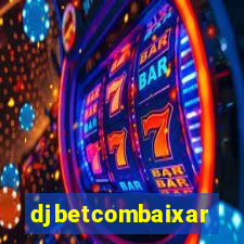 djbetcombaixar