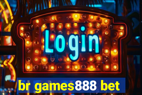 br games888 bet