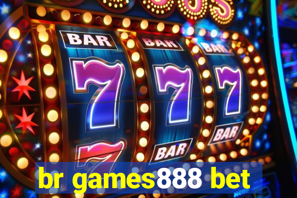 br games888 bet