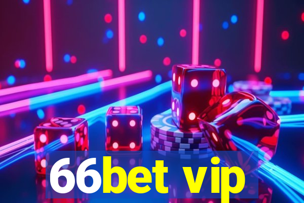 66bet vip