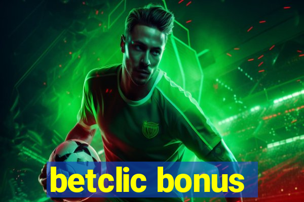 betclic bonus