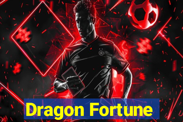 Dragon Fortune