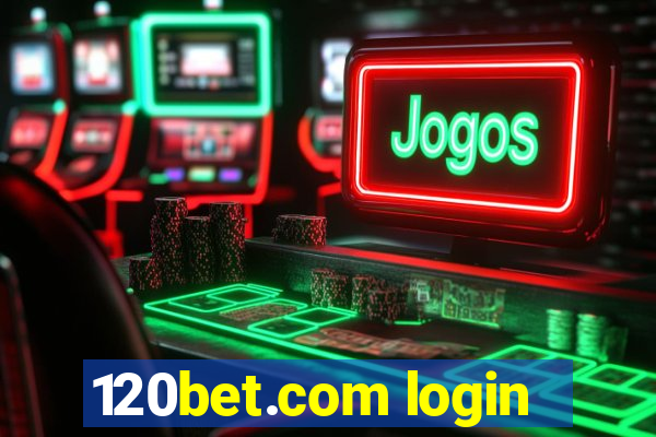 120bet.com login