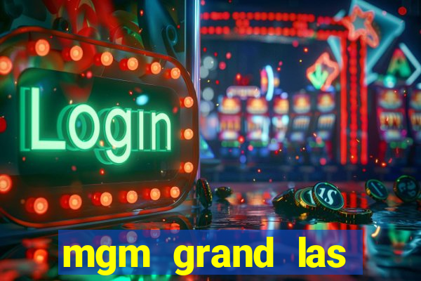 mgm grand las vegas casinos