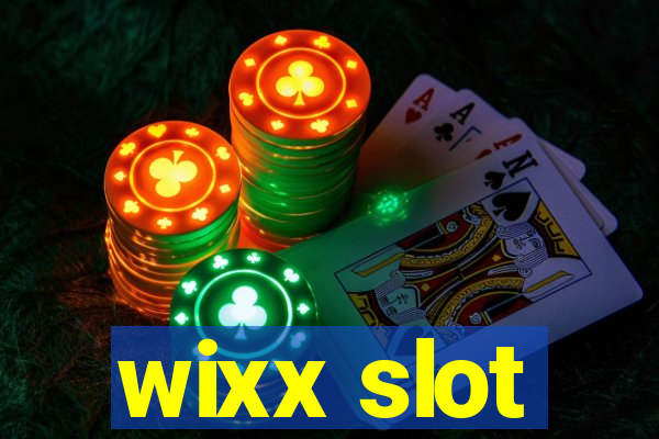 wixx slot