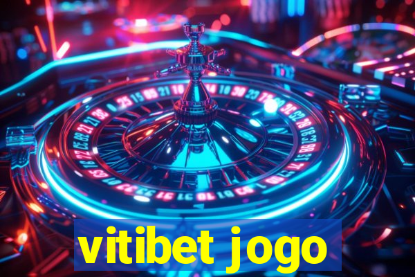 vitibet jogo