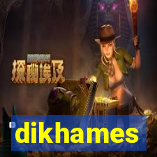 dikhames