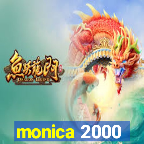 monica 2000