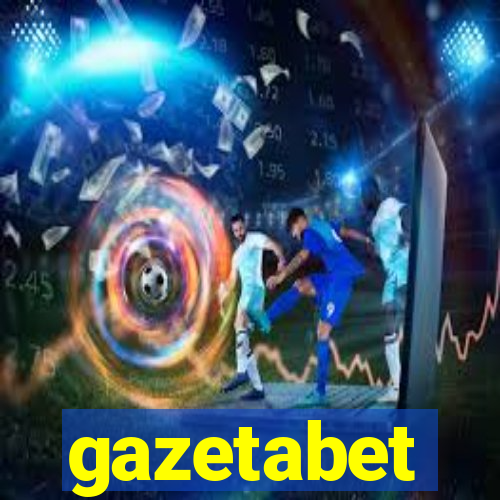 gazetabet