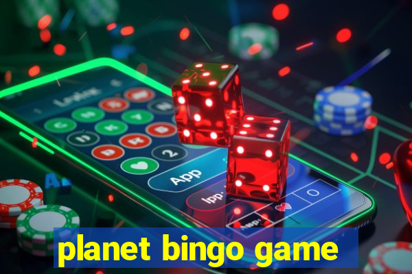 planet bingo game