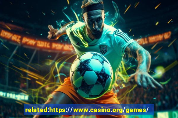 related:https://www.casino.org/games/ casino games