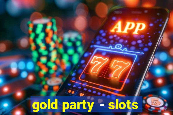 gold party - slots