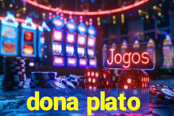 dona plato