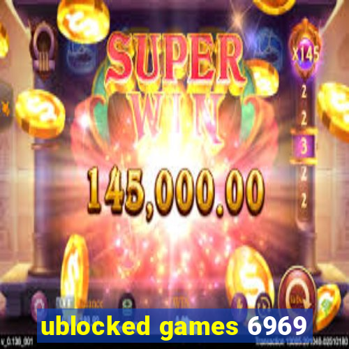 ublocked games 6969