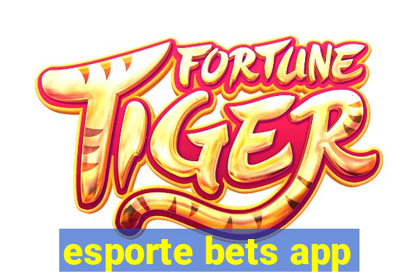 esporte bets app