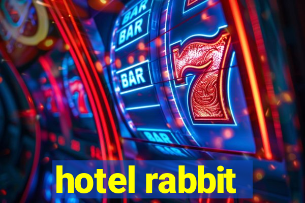 hotel rabbit