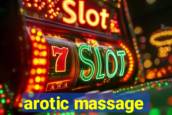 arotic massage