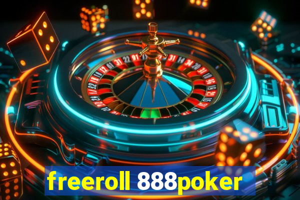 freeroll 888poker