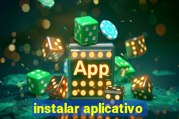 instalar aplicativo