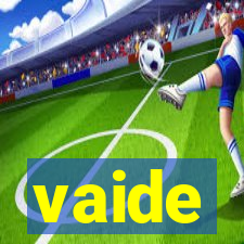 vaide