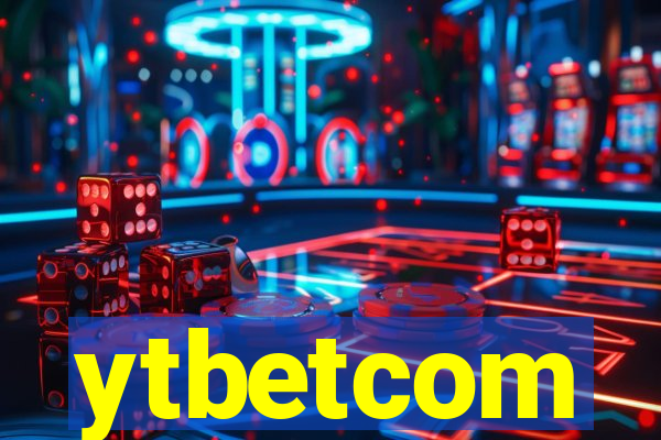 ytbetcom